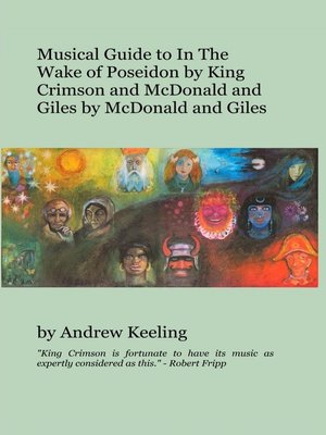 cover image of Musical Guide to In the Wake of Poseidon by King Crimson and McDonald and Giles by McDonald and Giles